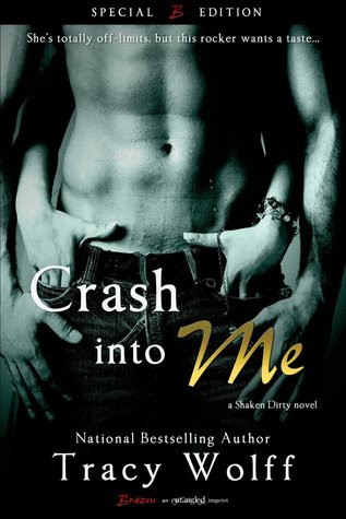Crash Into Me (A Shaken Dirty Novel)