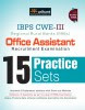 15 Practice Sets IBPS CWE (RRBs) Office Assistant Recruitment Examination : 15 Practice Sets 3rd  Edition