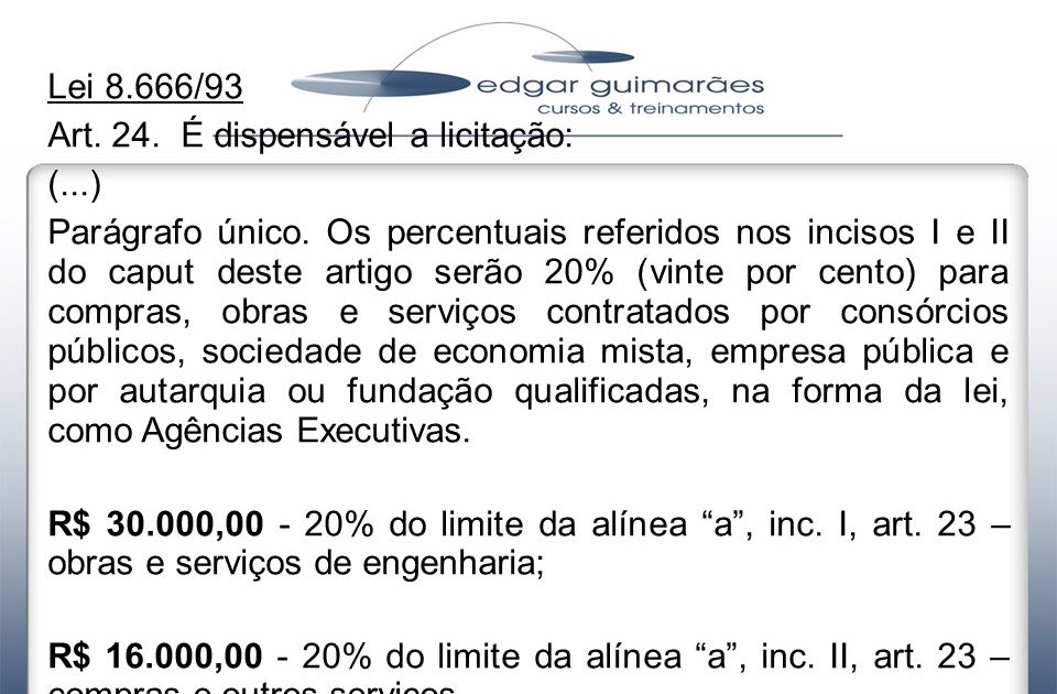Exemplo De Justificativa Do Artigo 24 Da Lei 8666 93