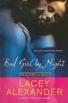 Bad Girl by Night (H.O.T. Cops, #1)