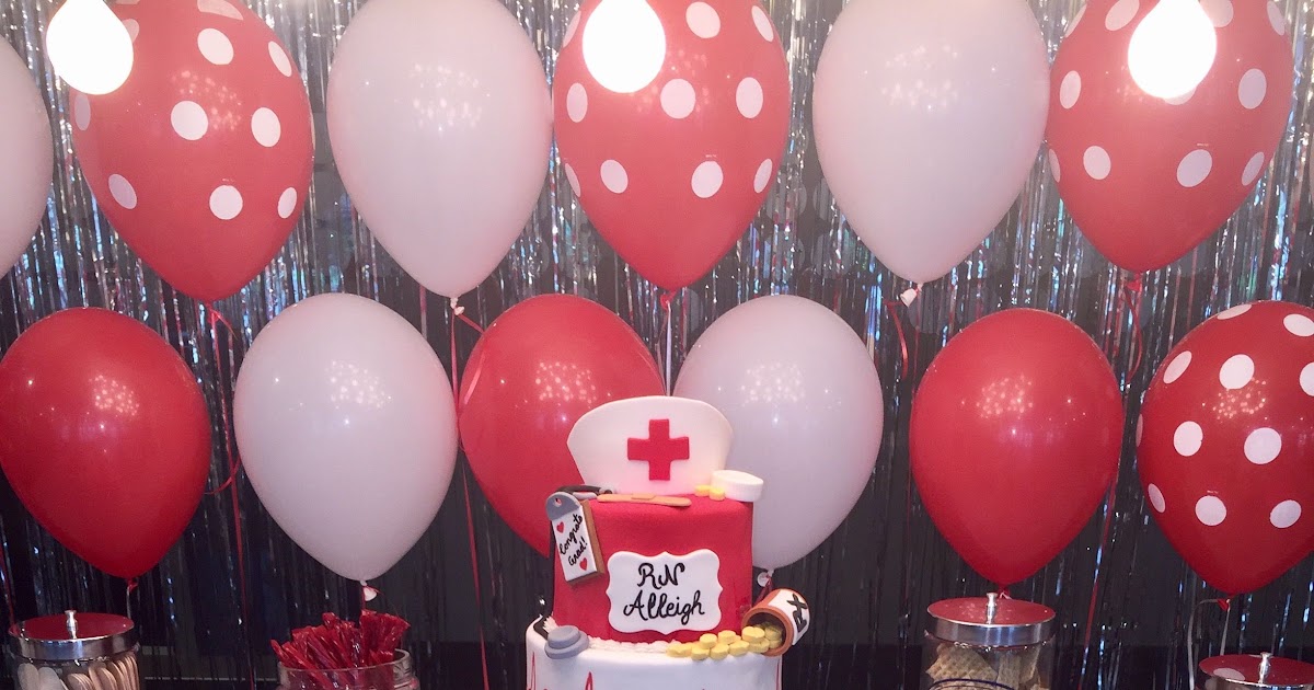 26+ New Inspiration Decoration Ideas For Nurse Party