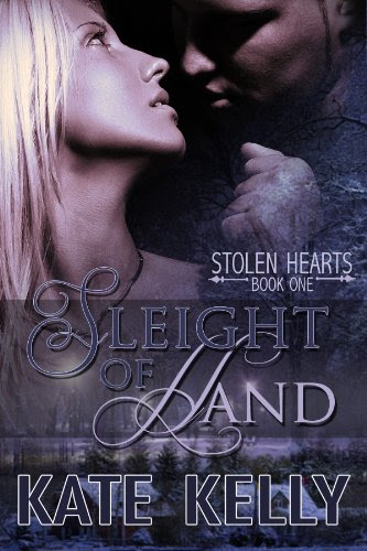 Sleight Of Hand, A Romantic Suspense, Book One, Stolen Hearts Series by Kate Kelly Sleight Of Hand, A Romantic Suspense, Book One, Stolen Hearts Series by Kate Kelly