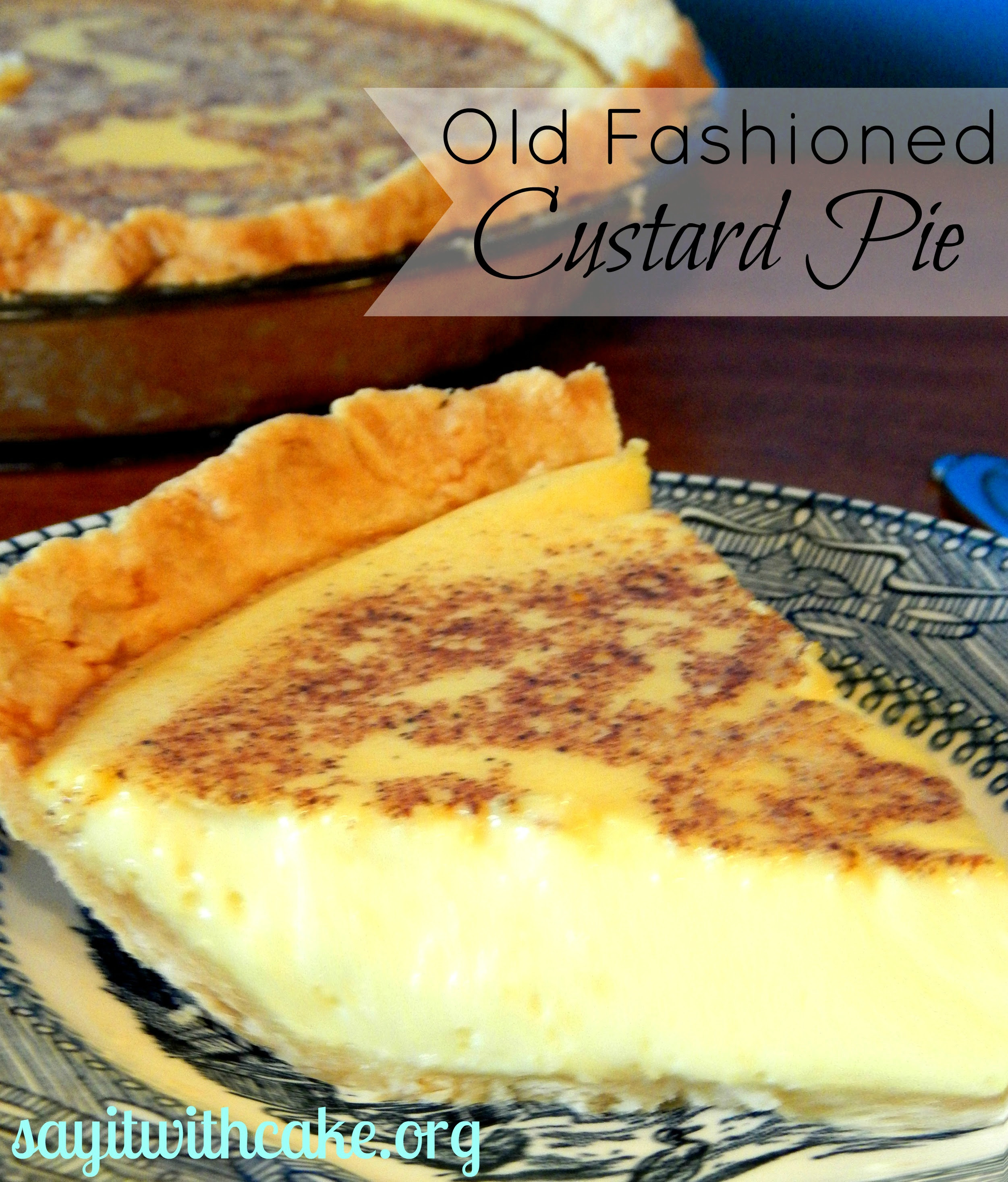 Old Fashioned Custard Pie Recipes Old Fashioned Custard Pie Just Like