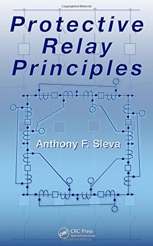 Banrockburn: [F503.Ebook] Download PDF Protective Relay Principles, by  Anthony M. Sleva