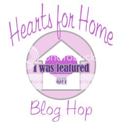 Hearts for Home Blog Hop