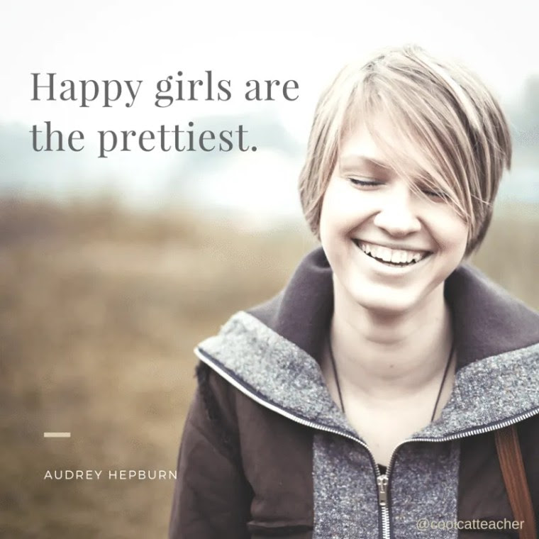 Happy girls are the prettiest.