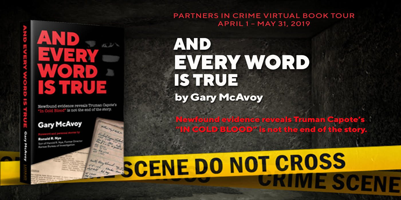 And Every Word Is True by Gary McAvoy Banner