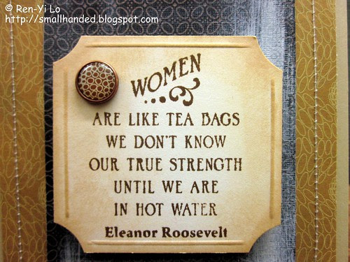Women Are Like Teabags...