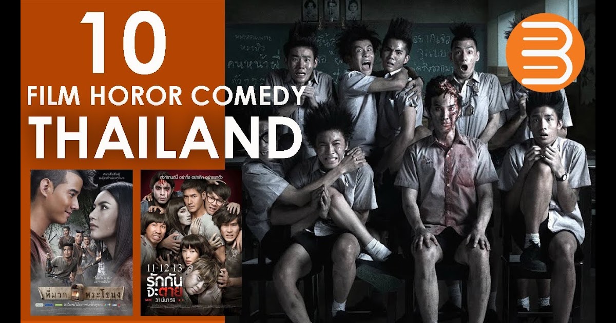 Film Horor Thailand Lucu - Gambar Ngetrend dan VIRAL