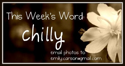 This week, Chilly