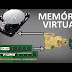 Memória Virtual. O que é? Como Configurar?