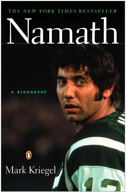 Namath: A Biography by Mark Kriegel, Paperback Barnes NobleĀ® Namath: A Biography by Mark Kriegel, Paperback Barnes NobleĀ®