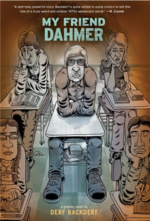 My Friend Dahmer, Paperback 