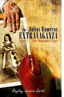 The Julius Romeros Extravaganza, Part 1, the Bearded Girl