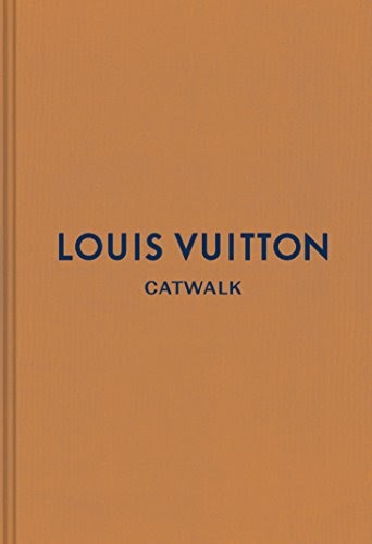 Download: Louis Vuitton: The Complete Fashion Collections (Catwalk) PDF