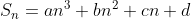 S_{n}=an^{3}+bn^{2}+cn+d