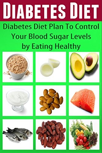 Lowering Blood Sugar: control high blood sugar with diet