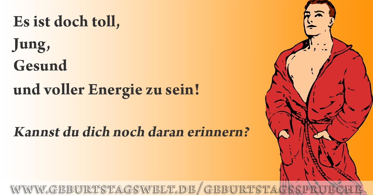 Böse Geburtstagssprüche Für Männer Lustige Sprüche