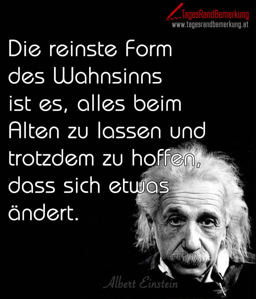Albert Einstein Zitate Lerne Von Gestern Zitate Vom Leben
