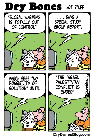 Jews, Israel, Jerusalem, west bank, PA, palestinians, global warming, climate change,Dry Bones cartoon, kirschen, palestine, 