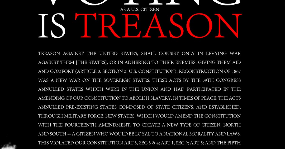The patriot welcome voting is treason 