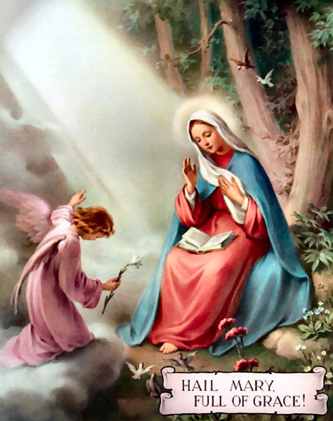 LA VIRGEN MARIA: DIOS TE SALVE MARIA