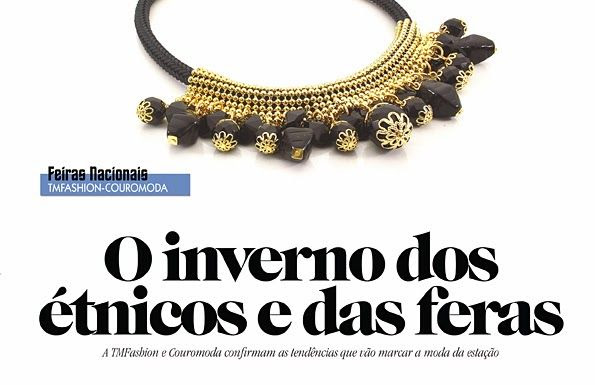 http://www.pinterest.com/pin/58828338856774094/ REVISTA BIJOUX: Bijoux 94 - Tendência da moda 2014 no Brasil / Brazilian 2014 fashion trends