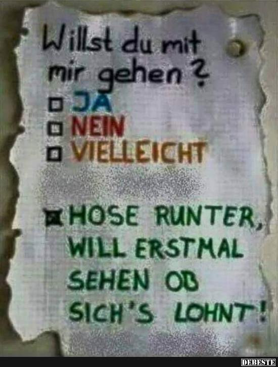 Original Willst Du Mit Mir Gehen Sprüche zitate freundschaft