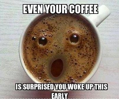 coffee funny coffee, even your coffee is surprised, faces in strange places
