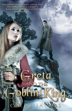 Greta and the Goblin King (Mylena Chronicles, #1)