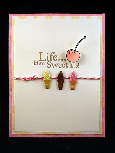 Life ... How Sweet it is!