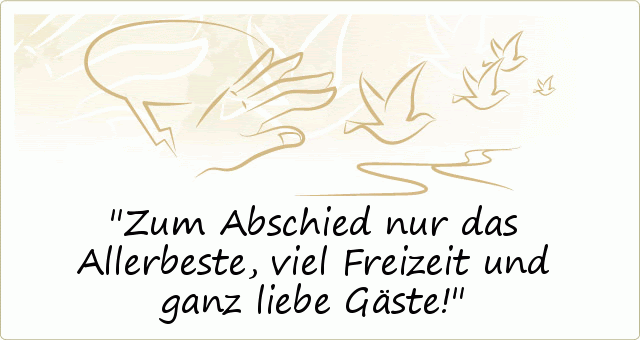 Zitate Abschied Kollegin Ruhestand zitate schönes leben