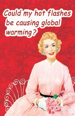 Could-my-hot-flashes-be-causing-global-warming Could-my-hot-flashes-be-causing-global-warming