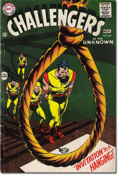 Oh no! They captured Colossus! (Challengers of the Unknown #64)
