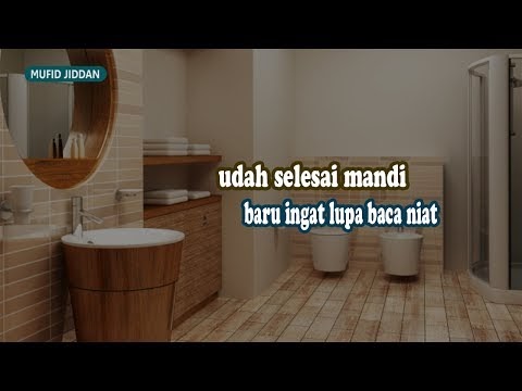 Lupa Membaca Niat Mandi Junub, apa solusinya