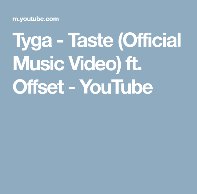 Taste Tyga Ft Offset Roblox Id Youtube Free Robux Now 2018 No Verification