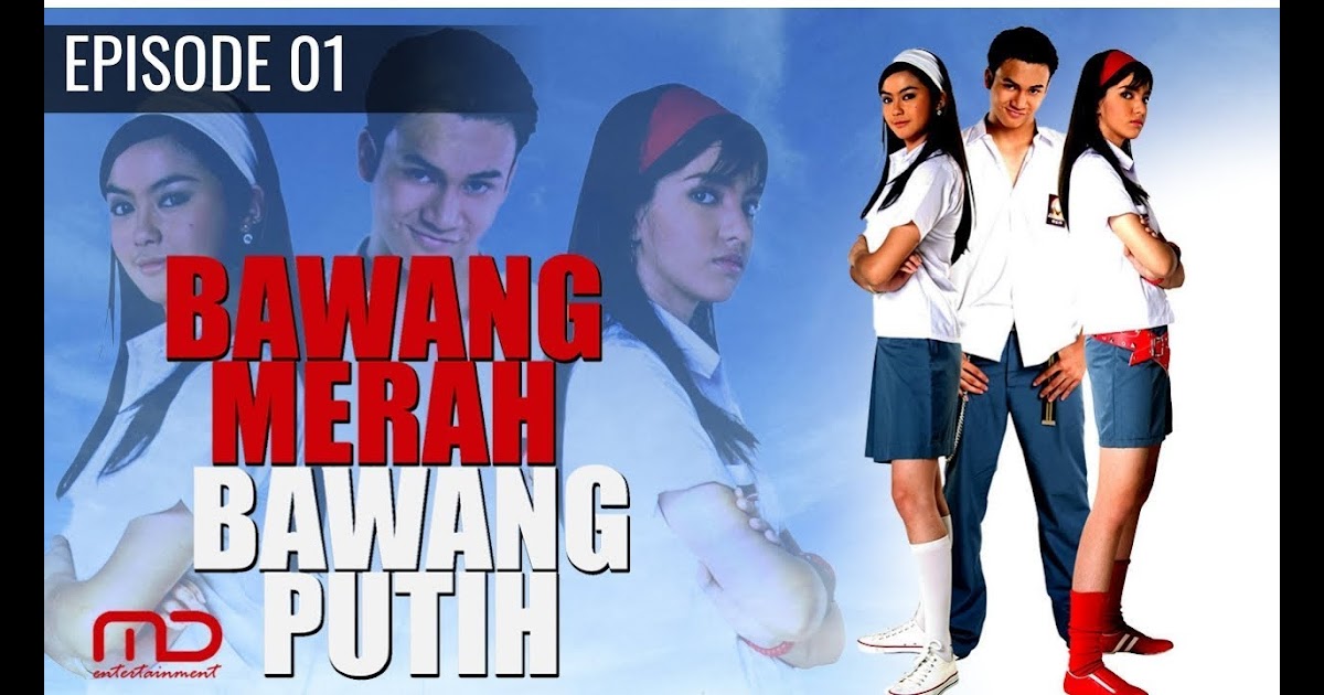 Pelakon Sinetron Bawang Putih Bawang Merah  Bawang merah bawang putih