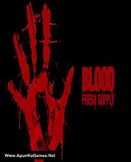 Blood fresh supply не запускается windows 7