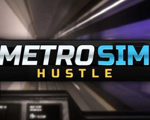 Metro sim hustle системные требования