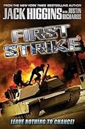 Buy First Strike (Rich and Jade Chance (4th and final in series)) by Jack Higgins with Justin Richards First Strike by Jack Higgins with Justin Richards