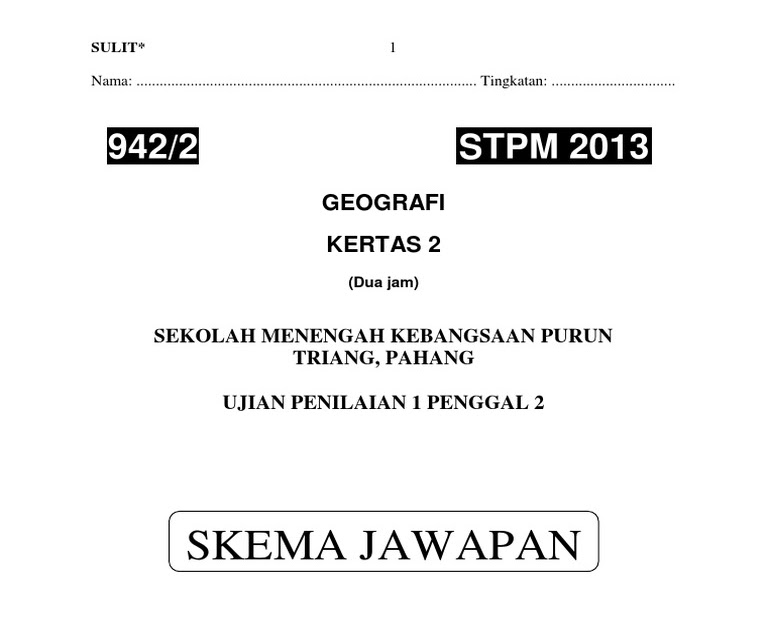 Skema Jawapan Geografi Stpm Penggal 2 Stpm Ulangan 2018 - malaowesx