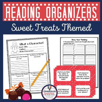 Fresh Baked Comprehension-Graphic organizers for fiction