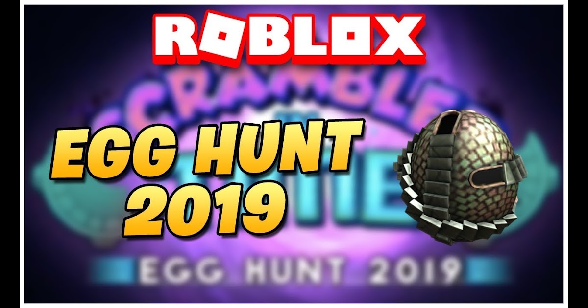 Roblox Egg Hunt 2019 Xmarcelo Is Robux Safe - event how to get the tallaheggsee egg roblox egg hunt 2019 scrambled in time zombie rush