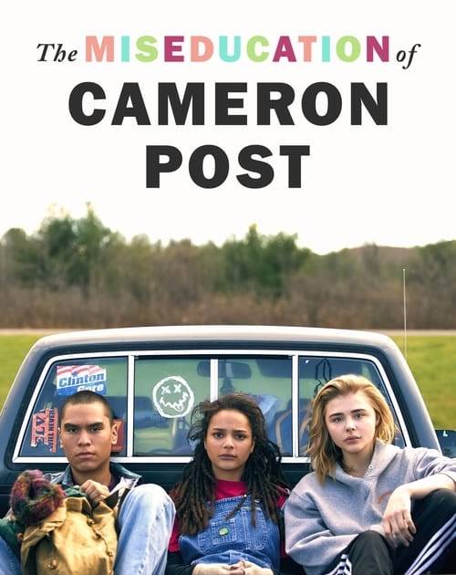 Weekend Films Play The Miseducation Of Cameron Post 2018 Movie Full Film