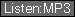 Listen to MP3