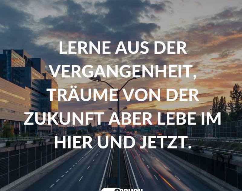 12+ Wahrheiten in Leben Im Hier Und Jetzt Sprüche Der kampf des lebens