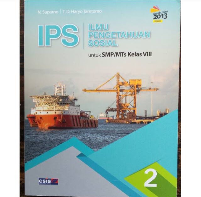 Buku Paket Ips Kurikulum 2013 Kelas 8 Semester 2 Info