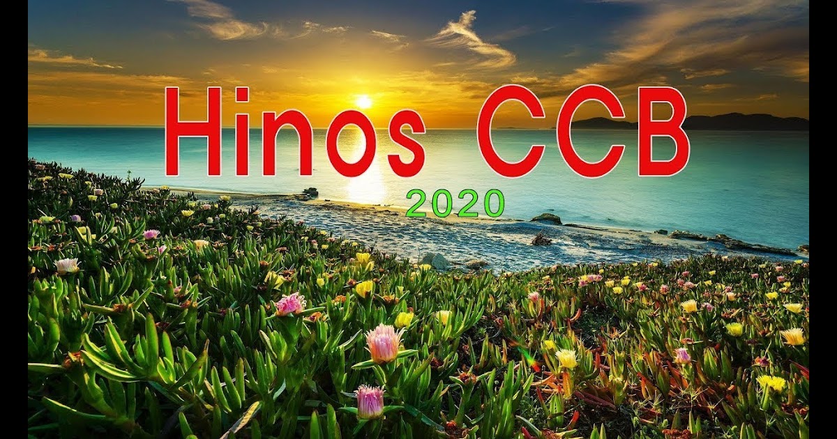 Hinos Ccb Cantados / CCB Hinos Cantados : 365, 130, 445, 101, 114, 201