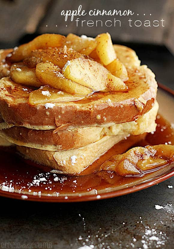 20 Apple Desserts Recipes - Ioanna's Notebook Apple Cinnamon French Toast