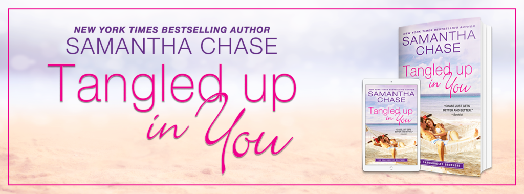 (Late) Release Blitz- Tangled Up In You By Samantha Chase